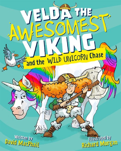 Velda the Awesomest Viking & the Wild Unicorn Chase