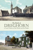 Parish of Dreghorn: Local History of the Parish & People