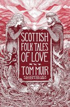 Scottish Folk Tales of Love