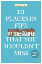 111 Places in Fife That You Shouldn't Miss (ACC)