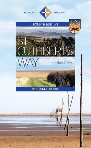 St Cuthbert's Way Official Guide, The