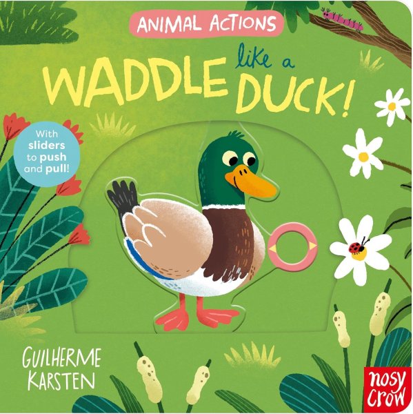 Animal Actions: Waddle Like a Duck!