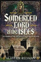 Somerled: Lord of the Isles