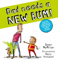 Dad Needs a NEW BUM!