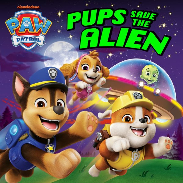 Paw Patrol: Pups Save the Alien