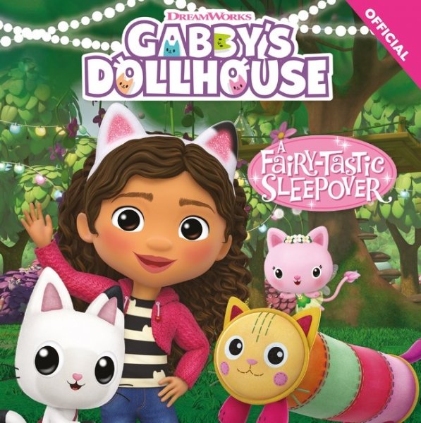 Gabby's Dollhouse: Fairy-tastic Sleepover, A
