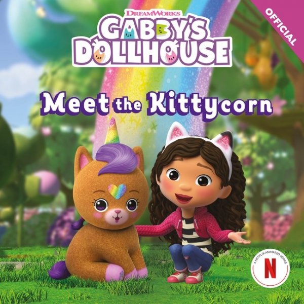 Gabby's Dollhouse: Meet the Kittycorn
