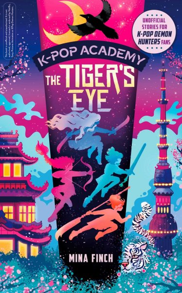K-Pop Academy 4: Tiger's Eye
