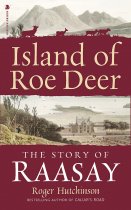 Island of Roe Deer: Story of Raasay