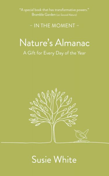 Nature's Almanac: A Gift for Every Day of the Year