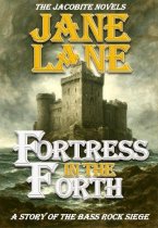 Jacobite Novels: Fortress in the Forth
