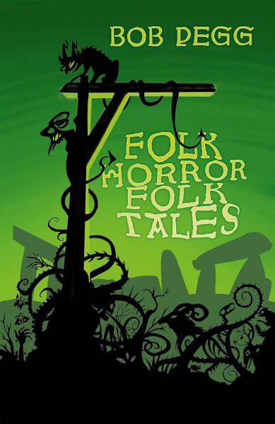 Folk Horror Folk Tales