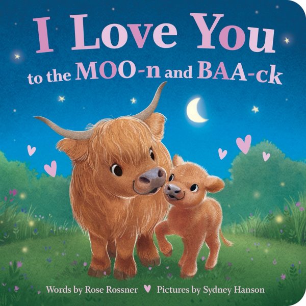 I Love You to the MOO-n & BAA-ck