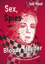 Sex, Spies & Bloody Murder