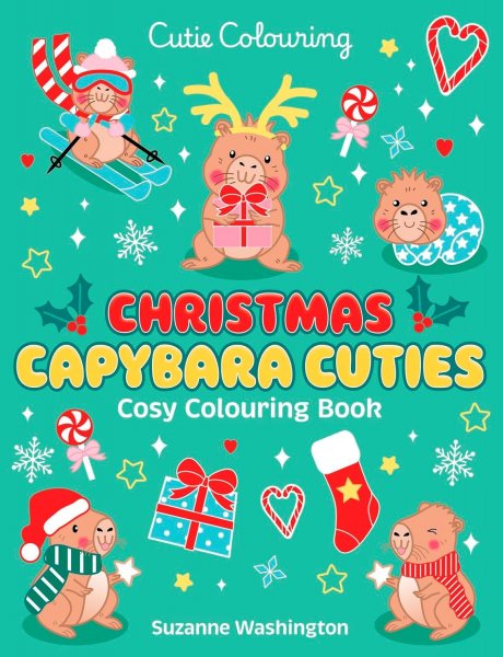 Cutie Colouring: Christmas Capybara Cuties Cosy Colouring