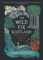Wild Fix Scotland, The
