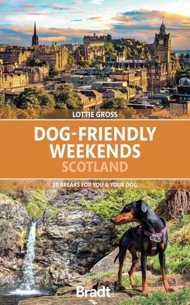 Dog Friendly Weekends Scotland