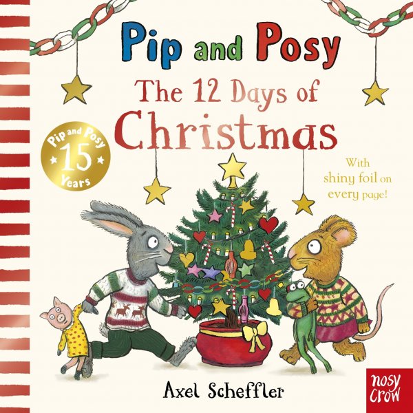 Pip & Posy: 12 Days of Christmas Board Book