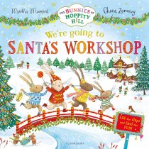 Bunnies of Hoppity Hill: We're Going to Santa's Workshop
