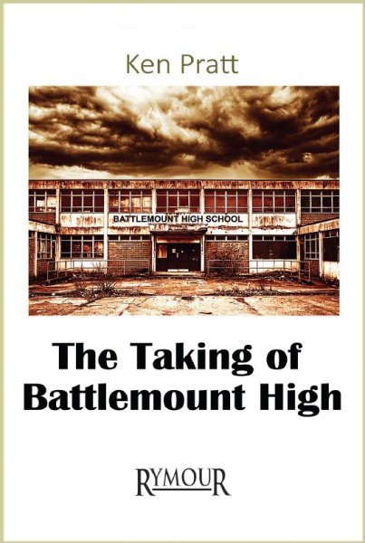 Taking of Battlemount High, The