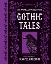 Macmillan Collection of Gothic Tales, The