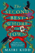 Second Best Whore in Town, The