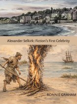 Alexander Selkirk: Fiction's First Celebrity