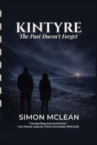 Kintyre: The Past Doesn't Forget