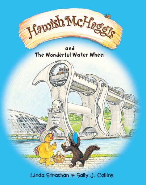 Hamish McHaggis & the Wonderful Water Wheel