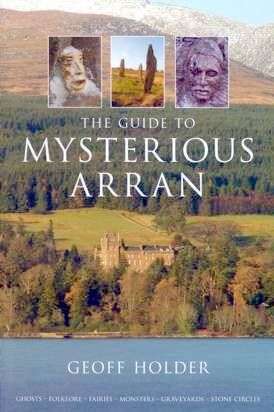 Guide to Mysterious Arran