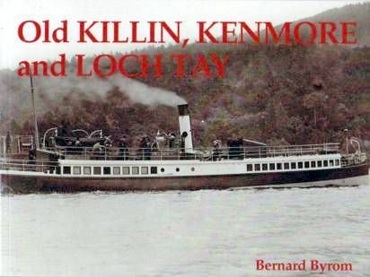 Old Killin & Loch Tay