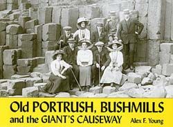 Old Portrush, Bushmills and Giant's Causeway