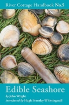 Edible Seashore - River Cottage handbook No 5