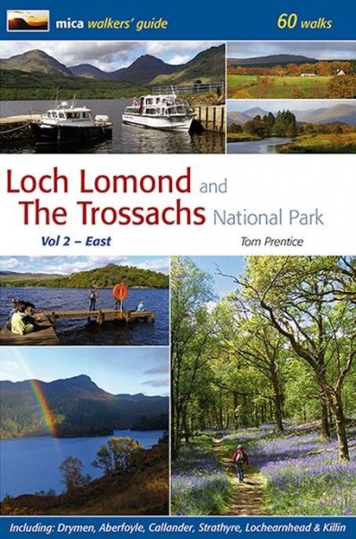 Loch Lomond & Trossachs Nat Park Vol 2: East