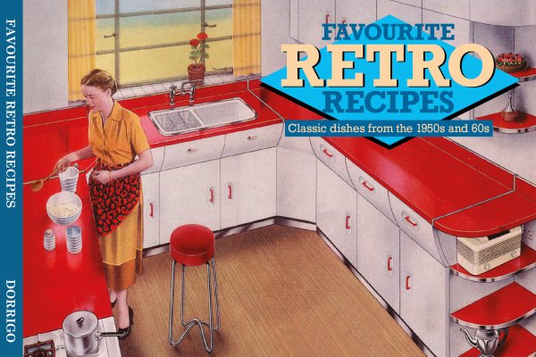 Favourite Retro Recipes